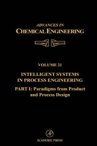 Intelligent systems in process engineering