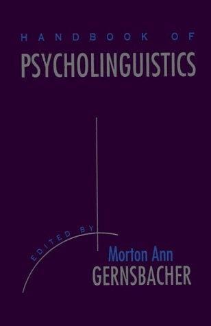 Handbook of Psycholinguistics