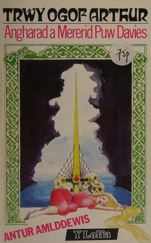 Trwy Ogof Arthur