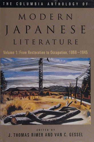 The Columbia anthology of modern Japanese literature
