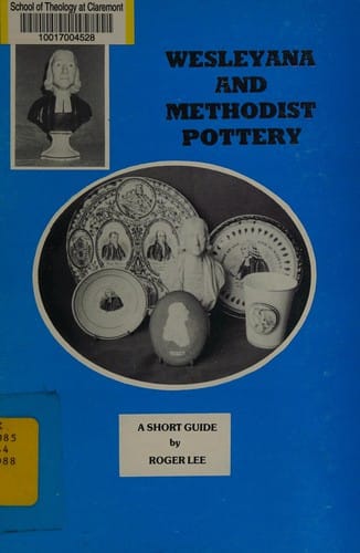 Wesleyana and Methodist pottery
