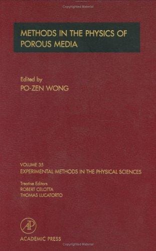 Methods in the physics of porous media