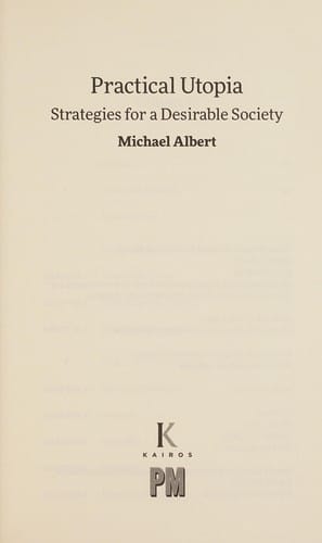 Practical utopia