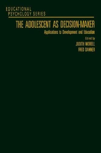 The Adolescent as decision-maker