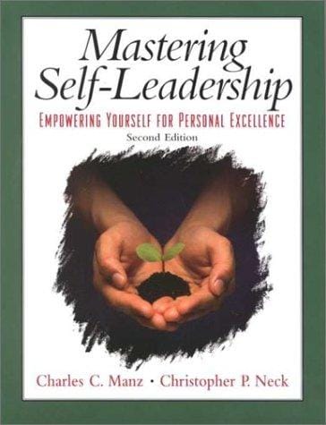 Mastering self-leadership
