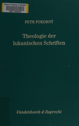 Theologie der lukanischen Schriften