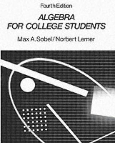 Algebra for college students