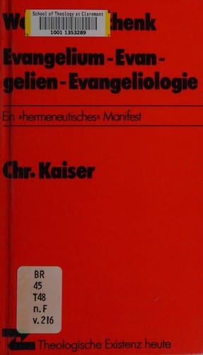 Evangelium, Evangelien, Evangeliologie