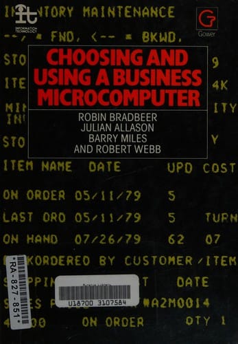Choosing and using a business microcomputer