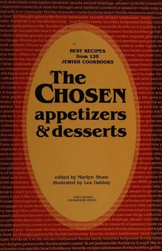 The Chosen, appetizers & desserts