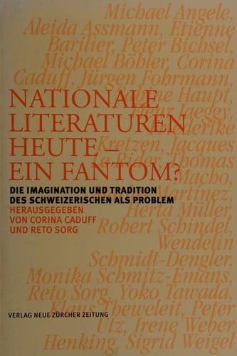 Nationale Literaturen heute--ein Fantom?