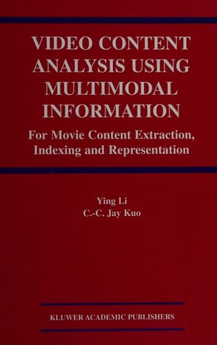 Video content analysis using multimodal information