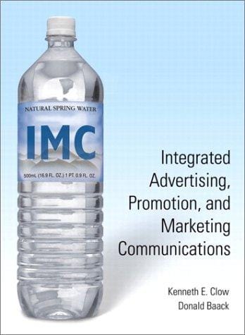 Integrated Advertising, Promotion, and Marketing Communications