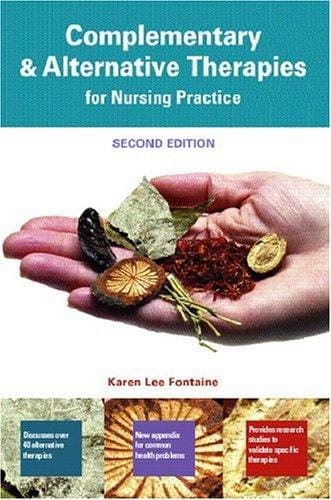 Complementary & Alternative Therapies for Nursing Practice
