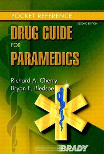 Drug Guide for Paramedics (2nd Edition)