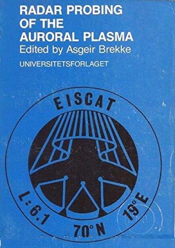 Radar probing of the auroral plasma