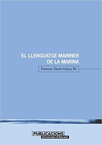 El llenguatge mariner de la marina