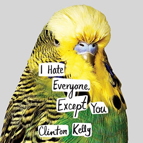I hate everyone, except you