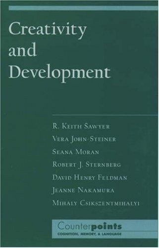 Creativity and Development (Counterpoints (Oxford University Press).)