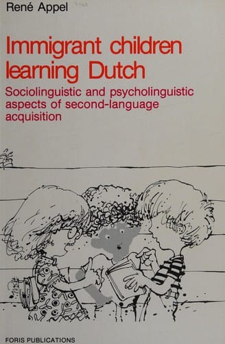 Immigrant children learning Dutch ; sociolinguistic and psycholinguistic aspects of second-language acquisition