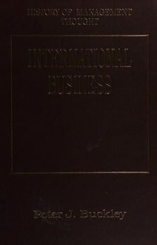 INTERNATIONAL BUSINESS; ED. BY PETER J. BUCKLEY
