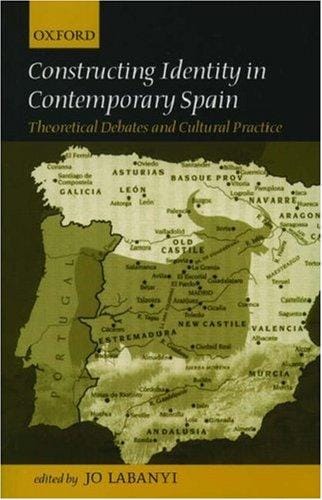Constructing identity in contemporary Spain