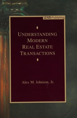 Understanding modern real estate transactions