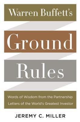 Warren Buffett's ground rules