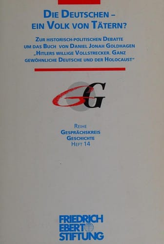 Die Deutschen, ein Volk von Tätern?