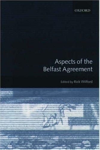 Aspects of the Belfast Agreement
