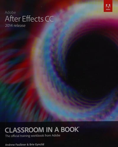 Adobe After Effects CC Classroom in a Book