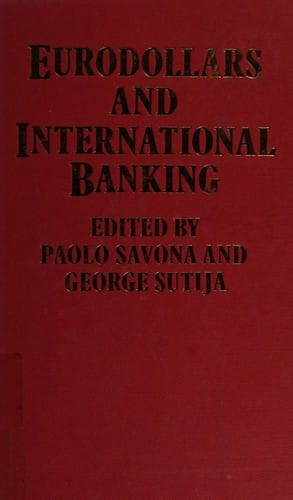 Eurodollars and international banking