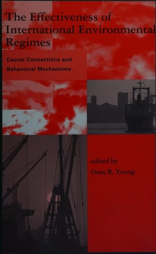 The effectiveness of international environmental regimes