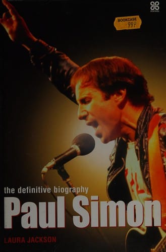 PAUL SIMON: THE DEFINITIVE BIOGRAPHY