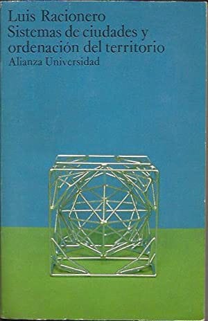 Sistemas de ciudades y ordenación del territorio