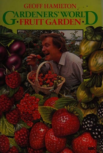Gardeners' world fruit garden