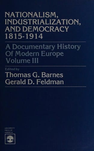 Nationalism, industrialization, and democracy, 1815-1914