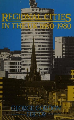 Regional cities in the UK 1890-1980
