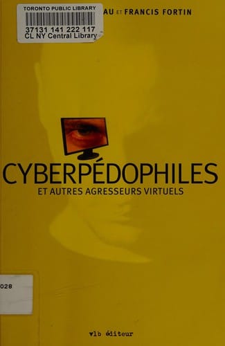 Cyberpédophiles et autres agresseurs virtuels
