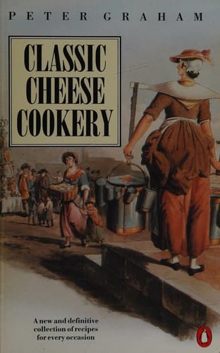 Classic cheese cookery