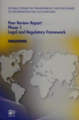 Global forum on transparency and exchange of information for tax purposes peer reviews