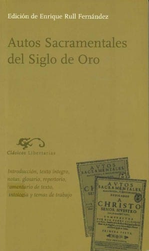 Autos sacramentales del Siglo de Oro