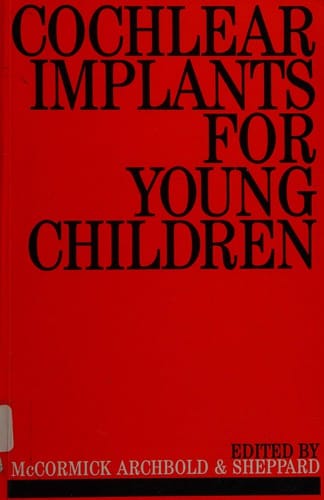 Cochlear implants for young children