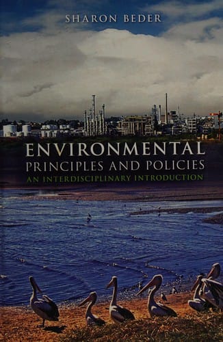 ENVIRONMENTAL PRINCIPLES AND POLICIES: AN INTERDISCIPLINARY INTRODUCTION