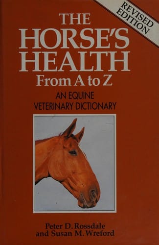 The horse's health from A to Z
