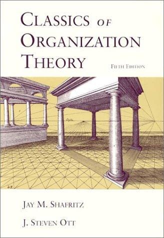 Classics of organization theory