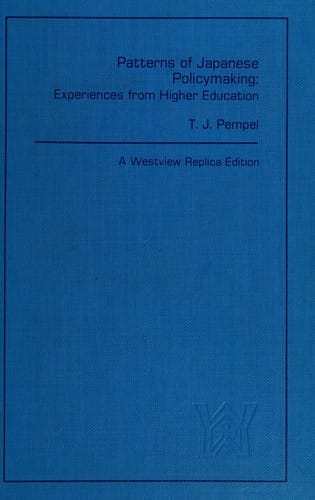 Patterns of Japanese policymaking