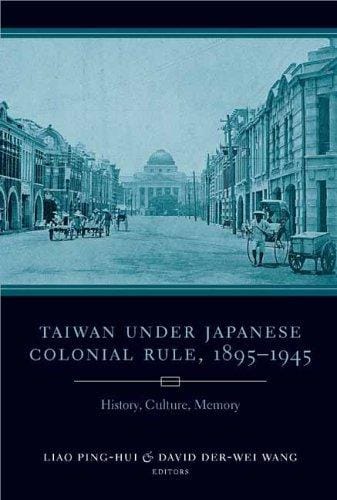 Taiwan under Japanese colonial rule, 1895-1945