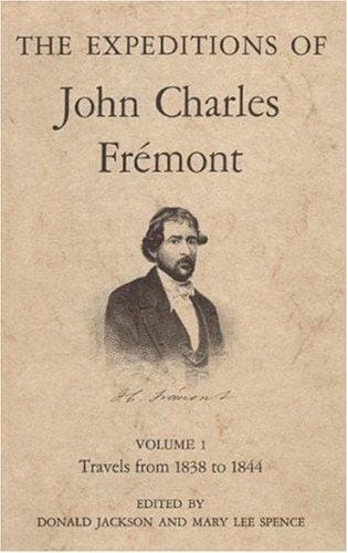 The Expeditions of John Charles Fremont