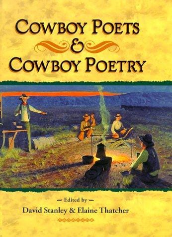 Cowboy poets & cowboy poetry